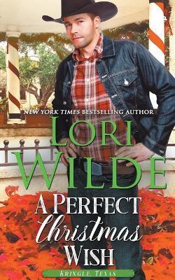 A Perfect Christmas Wish - Lori Wilde