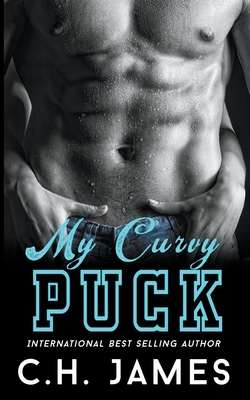 My Curvy Puck - C. H. James