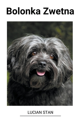 Coperta cărții 'Bolonka Zwetna - Lucian Stan'
