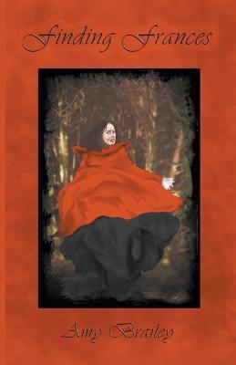 Finding Frances - Amy Brailey