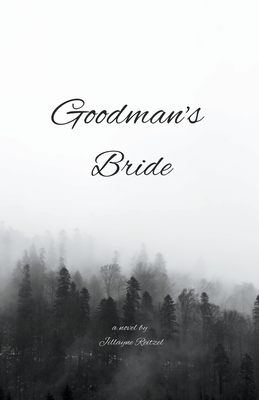 Goodman's Bride - Jillayne Reitzel