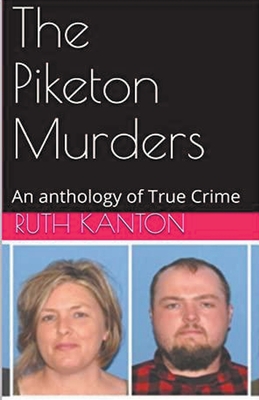 The Piketon Murders - Ruth Kanton