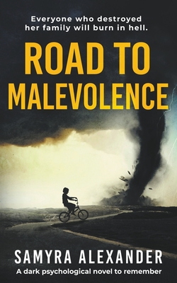 Road To Malevolence - Samyra Alexander