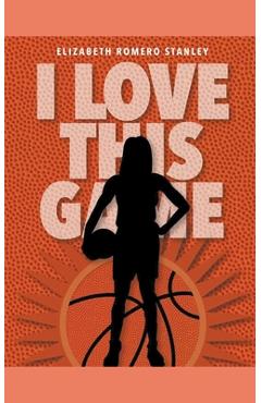 Coperta cărții 'I Love This Game - Elizabeth Stanley'