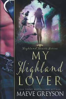 My Highland Lover - Maeve Greyson