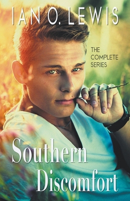 Southern Discomfort- The Complete Series - Ian O. Lewis
