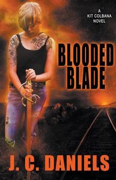 Coperta cărții 'Blooded Blade - J. C. Daniels'