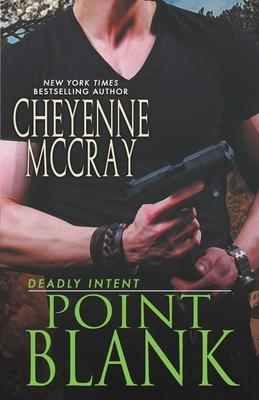Point Blank - Cheyenne Mccray