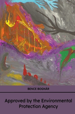 Approved by the Environmental Protection Agency - Bence Bognár