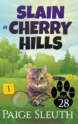 Slain in Cherry Hills - Paige Sleuth