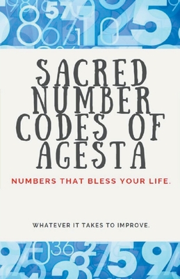 Sacred Number Codes of Agesta - Edwin Pinto