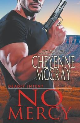 Coperta cărții 'No Mercy - Cheyenne Mccray'