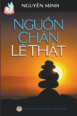 Nguồn Chn Lẽ Thật - Nguyn Minh