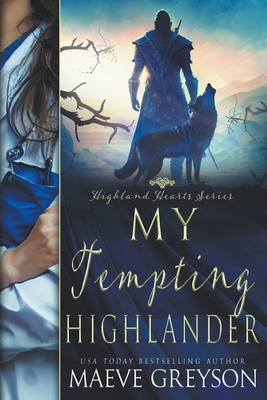 My Tempting Highlander - Maeve Greyson