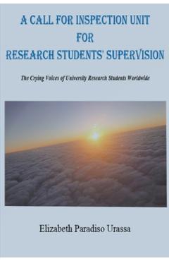 Coperta cărții 'A Call for Inspection Unit for Research Students' Supervision - Elizabeth Paradiso Urassa'