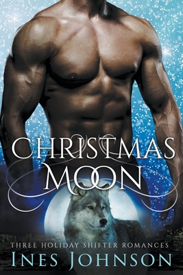 Christmas Moon - Ines Johnson