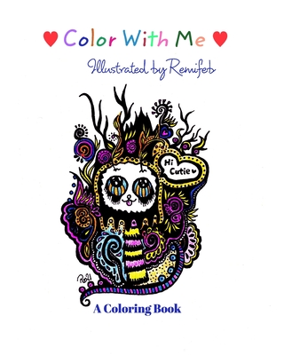 Color with me: Coloring Book - Remifeb