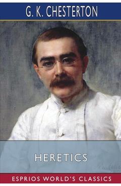 Heretics (Esprios Classics)