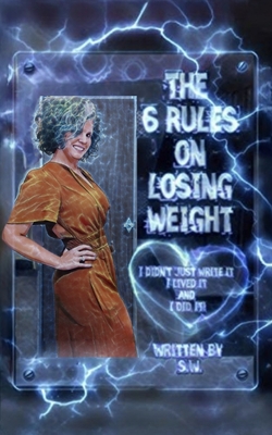 Coperta cărții 'The 6 Rules on Losing Weight: Determination - Sw'