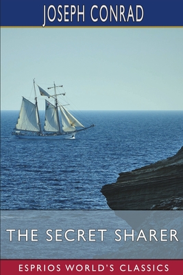 The Secret Sharer (Esprios Classics) - Joseph Conrad
