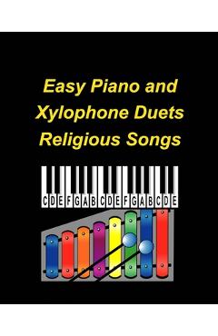 Coperta cărții 'Easy Piano and Xylophone Duets Religious Songs - Mary Taylor'