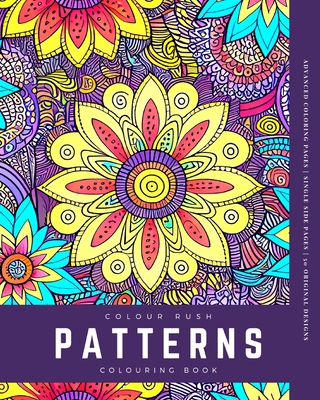 Colour Rush (Patterns): Colouring Book - Anton Fox