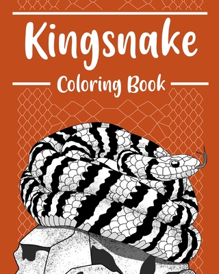 Kingsnake Coloring Book: Coloring Books for Adults, Serpentes Coloring Pages, Gifts for Snake Lovers - Paperland
