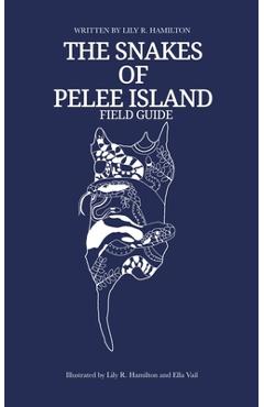 Coperta cărții 'The Snakes of Pelee Island: Standard Softcover - Lily Renee Hamilton'