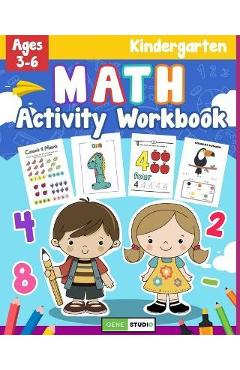 Coperta cărții 'Kindergarten Math Activity Workbook: Basic Mathematics Learning Book for Preschool and 1st Grade Children - Gene Studio'