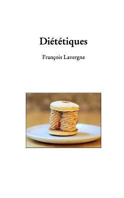 Diététiques - François Lavergne