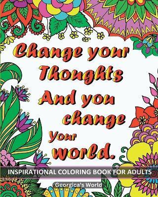 Inspirational Coloring Book for Adults 50 Motivational Quotes: Color your Stress Away Through Positive Affirmations for Teens and Grown-ups - Yunaizar88