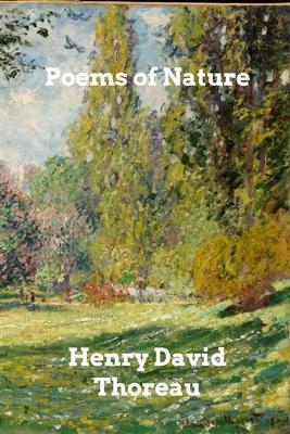 Poems of Nature - Henry David Thoreau