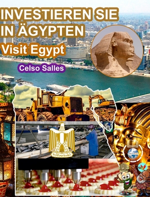 INVESTIEREN SIE IN ÄGYPTEN - Visit Egypt - Celso Salles: Investieren Sie in die Afrika-Sammlung - Celso Salles