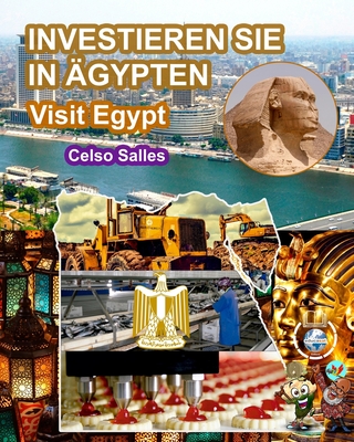 INVESTIEREN SIE IN ÄGYPTEN - Visit Egypt - Celso Salles: Investieren Sie in die Afrika-Sammlung - Celso Salles
