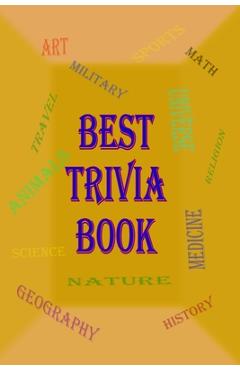 Coperta cărții 'Best Trivia Book: One of The Best Trivia Quiz Book - Rosalia Fredson'