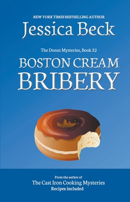 Boston Cream Bribery - Jessica Beck
