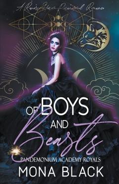 Coperta cărții 'Of Boys and Beasts: a Reverse Harem Paranormal Romance - Mona Black'