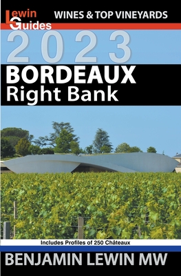 Bordeaux: Right Bank - Benjamin Lewin