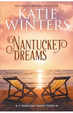 Nantucket Dreams - Katie Winters
