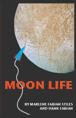 Moon Life - Hank Fabian