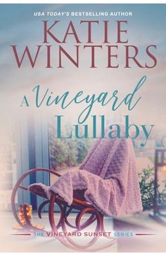 Poza produsului A Vineyard Lullaby - Katie Winters