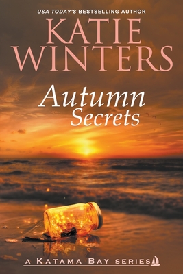 Autumn Secrets - Katie Winters