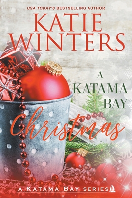 A Katama Bay Christmas - Katie Winters