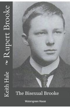 Poza produsului Rupert Brooke: The Bisexual Brooke - Keith Hale