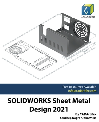 Solidworks Sheet Metal Design 2021 - Sandeep Dogra
