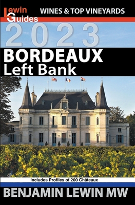 Bordeaux: Left Bank - Benjamin Lewin