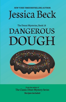 Dangerous Dough - Jessica Beck