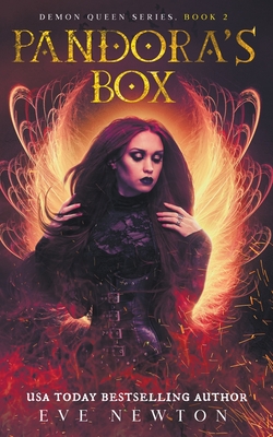 Pandora's Box: Demon Queen Series, Book 2 - Eve Newton