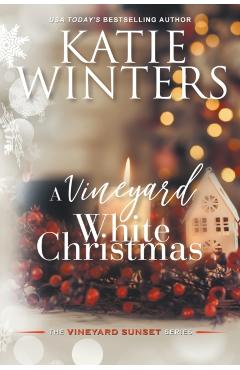 A Vineyard White Christmas - Katie Winters