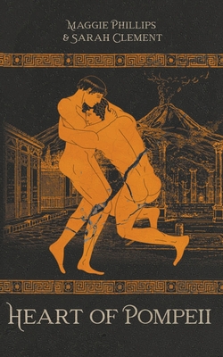 Coperta cărții 'Heart of Pompeii - Maggie Phillips'
